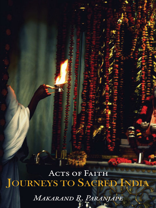 Title details for Acts of Faith by Makarand R. Paranjape - Wait list